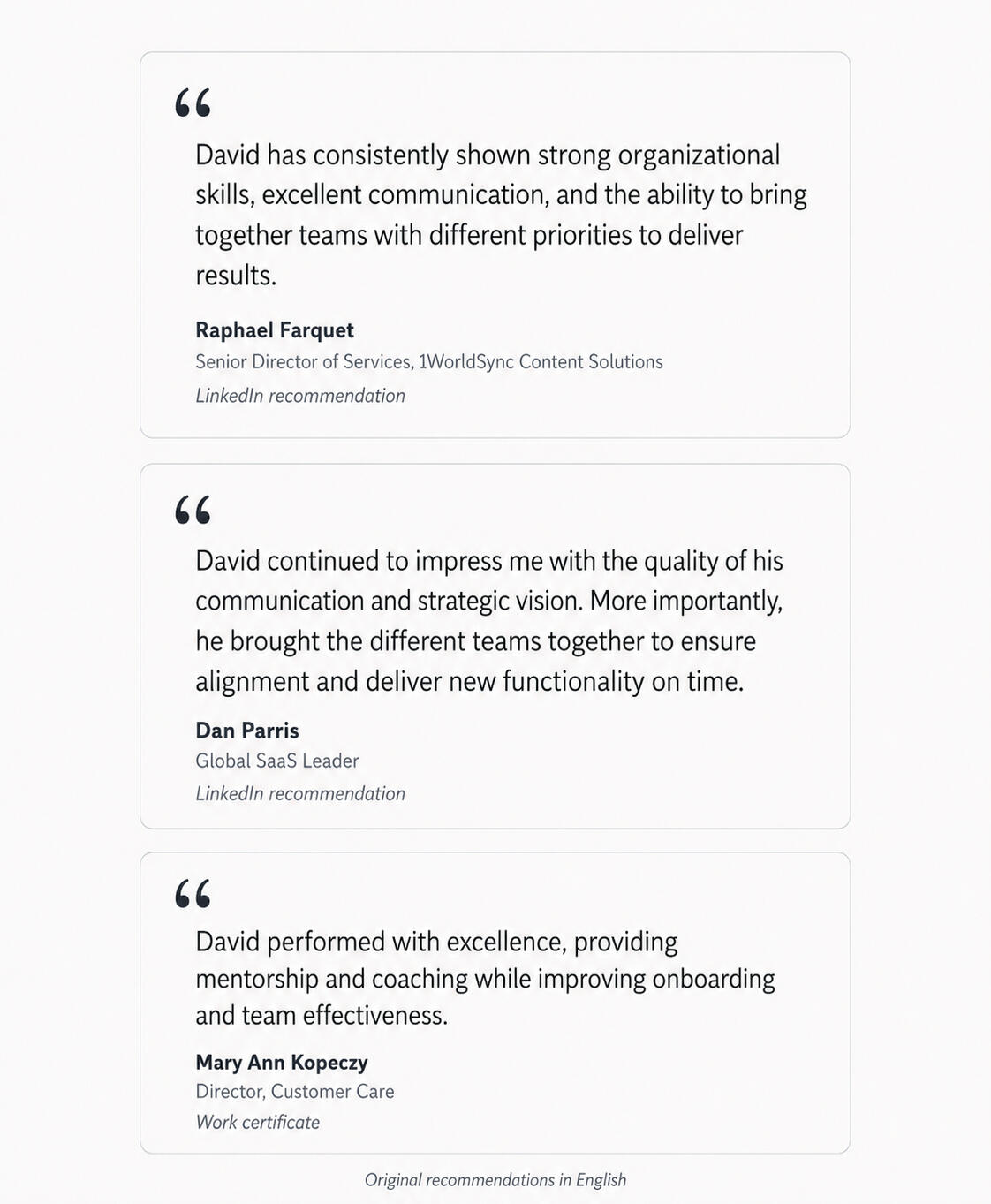 Extracts from professional recommendations by former managers